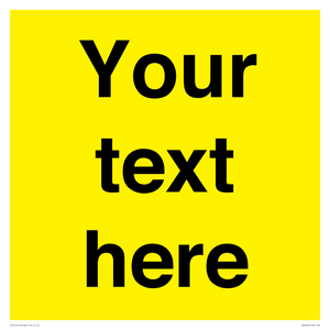 Custom Warning: Blank (yellow) sign